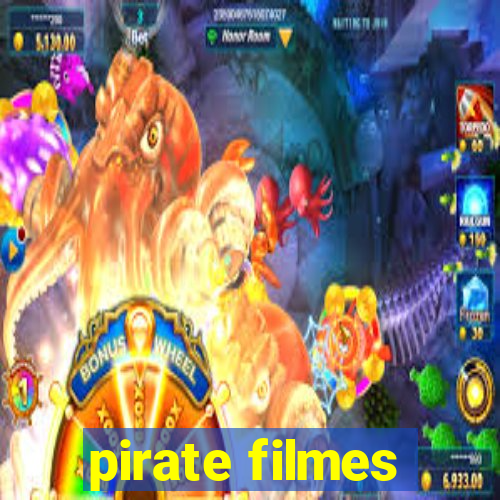 pirate filmes